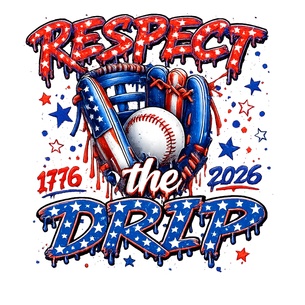 RESPECT THE DRIP MERICA